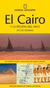 CAIRO Y LA REGION DEL NILO, EL (NATIONAL GEOGRAPHIC FIN DE SEMANA) | 9788482985299 | GUIDES, INSIGHT | Llibreria Drac - Librería de Olot | Comprar libros en catalán y castellano online