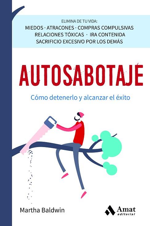 AUTOSABOTAJE | 9788419870162 | BALDWIN, MARTHA | Llibreria Drac - Llibreria d'Olot | Comprar llibres en català i castellà online