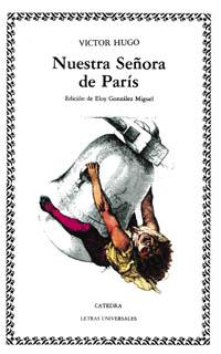 NUESTRA SEÑORA DE PARIS | 9788437605548 | HUGO, VICTOR | Llibreria Drac - Llibreria d'Olot | Comprar llibres en català i castellà online