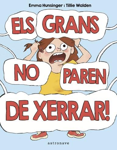 GRANS NO PAREN DE XERRAR, ELS | 9788467957174 | TILLIE WALDEN; HUNSINGER, EMMA | Llibreria Drac - Llibreria d'Olot | Comprar llibres en català i castellà online