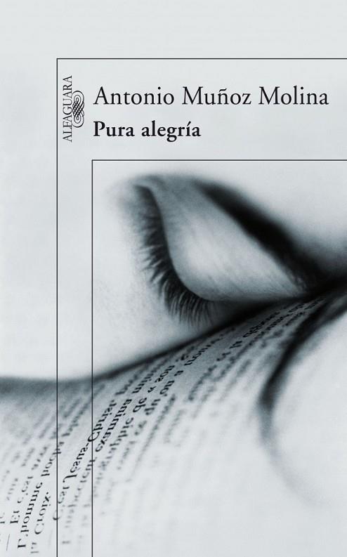 PURA ALEGRIA | 9788420473680 | MUÑOZ, ANTONIO | Llibreria Drac - Librería de Olot | Comprar libros en catalán y castellano online