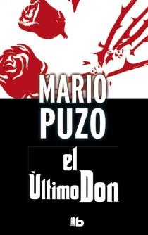 ÚLTIMO DON, EL | 9788498729023 | PUZO, MARIO | Llibreria Drac - Librería de Olot | Comprar libros en catalán y castellano online