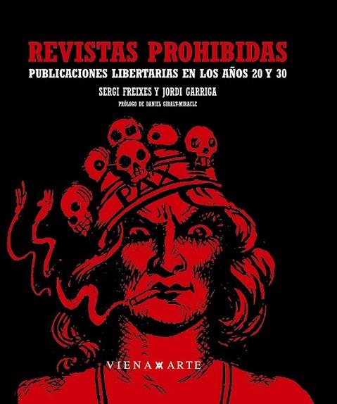 REVISTAS PROHIBIDAS | 9788483305652 | FREIXES, SERGI;GARRIGA, JORDI | Llibreria Drac - Librería de Olot | Comprar libros en catalán y castellano online