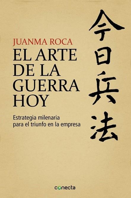 ARTE DE LA GUERRA HOY, EL | 9788415431626 | ROCA, JUANMA | Llibreria Drac - Llibreria d'Olot | Comprar llibres en català i castellà online