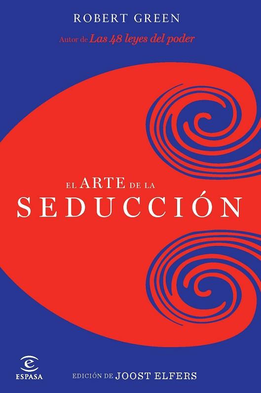 ARTE DE LA SEDUCCION, EL | 9788467037593 | GREENE, ROBERT | Llibreria Drac - Librería de Olot | Comprar libros en catalán y castellano online