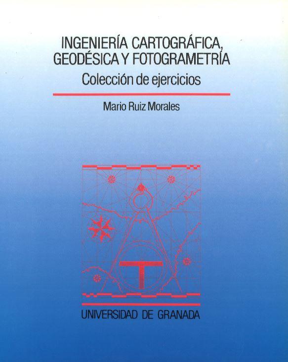 INGENIERIA CARTOGRAFICA,GEODESICA Y FOTOGRAMETTRIA | 9788433819291 | Llibreria Drac - Llibreria d'Olot | Comprar llibres en català i castellà online