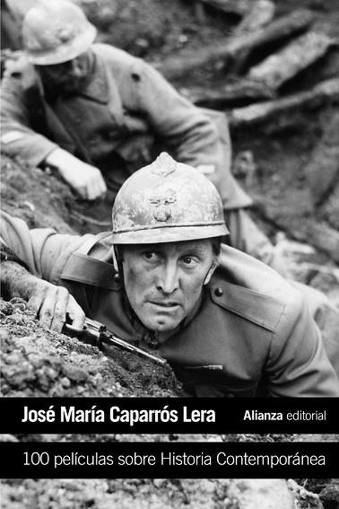 100 PELÍCULAS SOBRE HISTORIA CONTEMPORÁNEA | 9788491045687 | CAPARRÓS, JOSÉ MARÍA | Llibreria Drac - Llibreria d'Olot | Comprar llibres en català i castellà online