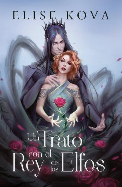 UN TRATO CON EL REY DE LOS ELFOS | 9788416517695 | KOVA, ELISE | Llibreria Drac - Llibreria d'Olot | Comprar llibres en català i castellà online