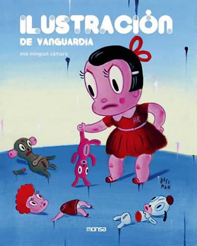 ILUSTRACION DE VANGUARDIA | 9788496823310 | MINGUET, EVA | Llibreria Drac - Librería de Olot | Comprar libros en catalán y castellano online