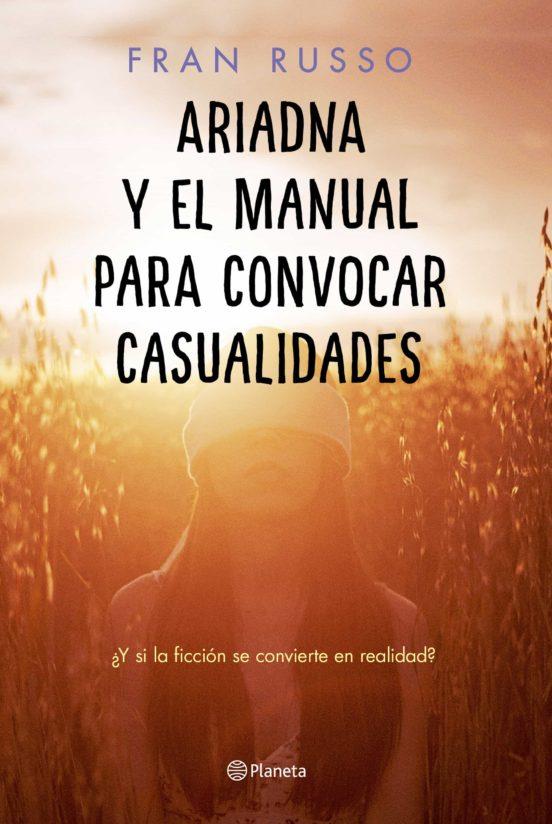 ARIADNA Y EL MANUAL PARA CONVOCAR CASUALIDADES | 9788408232407 | RUSSO, FRAN | Llibreria Drac - Llibreria d'Olot | Comprar llibres en català i castellà online