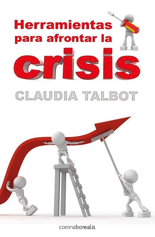 HERRAMIENTAS PARA AFRONTAR LA CRISIS | 9788492635078 | TALBOT, CLAUDIA | Llibreria Drac - Llibreria d'Olot | Comprar llibres en català i castellà online