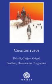 CUENTOS RUSOS: TOLSTÓI, CHÉJOV, GÓGOL, PUSHKIN, DOSTOIEVSKI, TURGUÉNIEV | 9788494687761 | Llibreria Drac - Llibreria d'Olot | Comprar llibres en català i castellà online