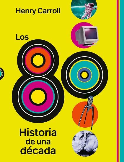 LOS 80 | 9788419875945 | CARROLL, HENRY | Llibreria Drac - Llibreria d'Olot | Comprar llibres en català i castellà online