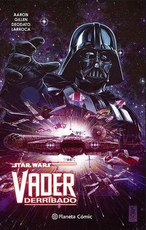 STAR WARS VADER DERRIBADO (TOMO RECOPILATORIO) | 9788491461784 | AA. VV. | Llibreria Drac - Llibreria d'Olot | Comprar llibres en català i castellà online