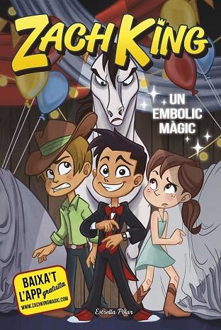 EMBOLIC MÀGIC, UN (ZACH KING 2) | 9788491376125 | KING, ZACH | Llibreria Drac - Llibreria d'Olot | Comprar llibres en català i castellà online