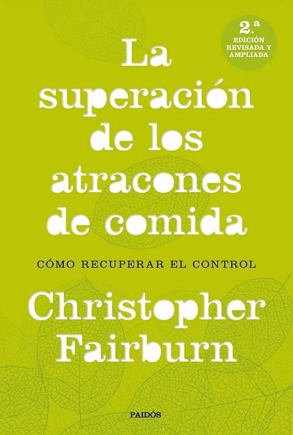 SUPERACIÓN DE LOS ATRACONES DE COMIDA, LA | 9788449333521 | FAIRBURN, CHRISTOPHER | Llibreria Drac - Librería de Olot | Comprar libros en catalán y castellano online