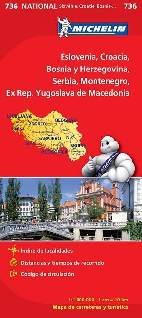 MAPA NATIONAL ESLOVENIA, CROACIA, BOSNIA HERZEGOVINA, SERBIA, MONTENEGRO, MACEDONIA (736) | 9782067171978 | AAVV | Llibreria Drac - Librería de Olot | Comprar libros en catalán y castellano online