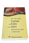 COMER DE TODO PERO BIEN | 9788479544867 | RIOBO, PILAR | Llibreria Drac - Librería de Olot | Comprar libros en catalán y castellano online