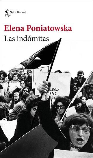 INDÓMITAS, LAS | 9788432233258 | PONIATOWSKA, ELENA | Llibreria Drac - Llibreria d'Olot | Comprar llibres en català i castellà online