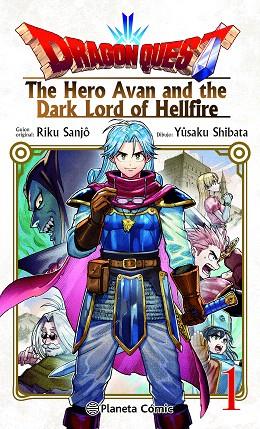 DRAGON QUEST HERO AVAN AND THE DARK LORD OF HELLFIRE Nº 01 | 9788411401692 | SANJO, RIKU; SHIBATA, YUSAKU | Llibreria Drac - Llibreria d'Olot | Comprar llibres en català i castellà online