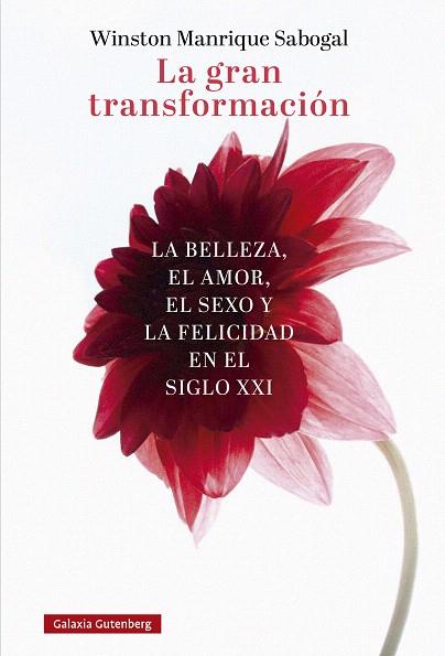 GRAN TRANSFORMACIÓN, LA | 9788410107571 | MANRIQUE SABOGAL, WINSTON | Llibreria Drac - Llibreria d'Olot | Comprar llibres en català i castellà online