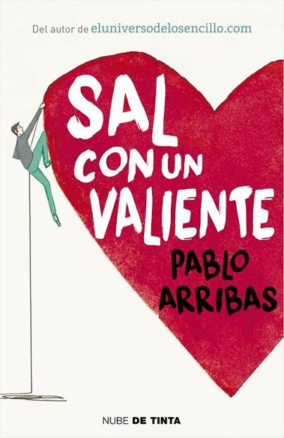 SAL CON UN VALIENTE | 9788416588268 | ARRIBAS, PABLO | Llibreria Drac - Librería de Olot | Comprar libros en catalán y castellano online