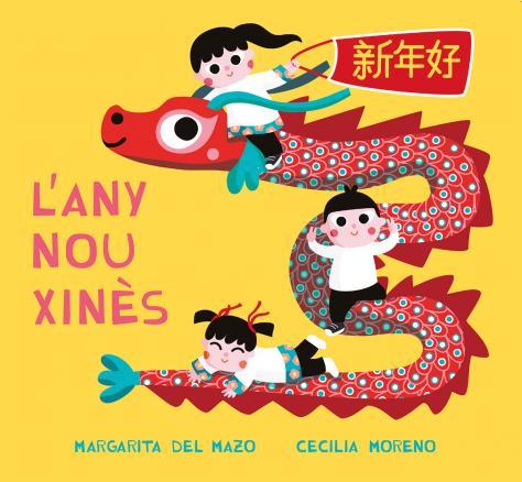 ANY NOU XINÈS, L' | 9788418749391 | DEL MAZO, MARGARITA | Llibreria Drac - Llibreria d'Olot | Comprar llibres en català i castellà online