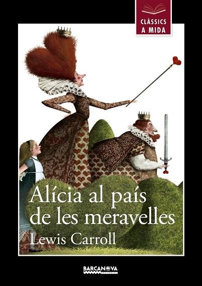 ALICIA AL PAIS DE LES MERAVELLES (CLASSICS A MIDA) | 9788448931223 | CARROLL, LEWIS | Llibreria Drac - Librería de Olot | Comprar libros en catalán y castellano online