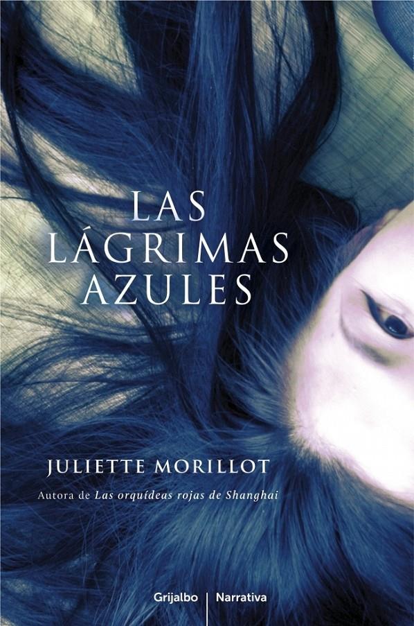 LAGRIMAS AZULES, LAS | 9788425347597 | MORILLOT, JULIETTE | Llibreria Drac - Llibreria d'Olot | Comprar llibres en català i castellà online