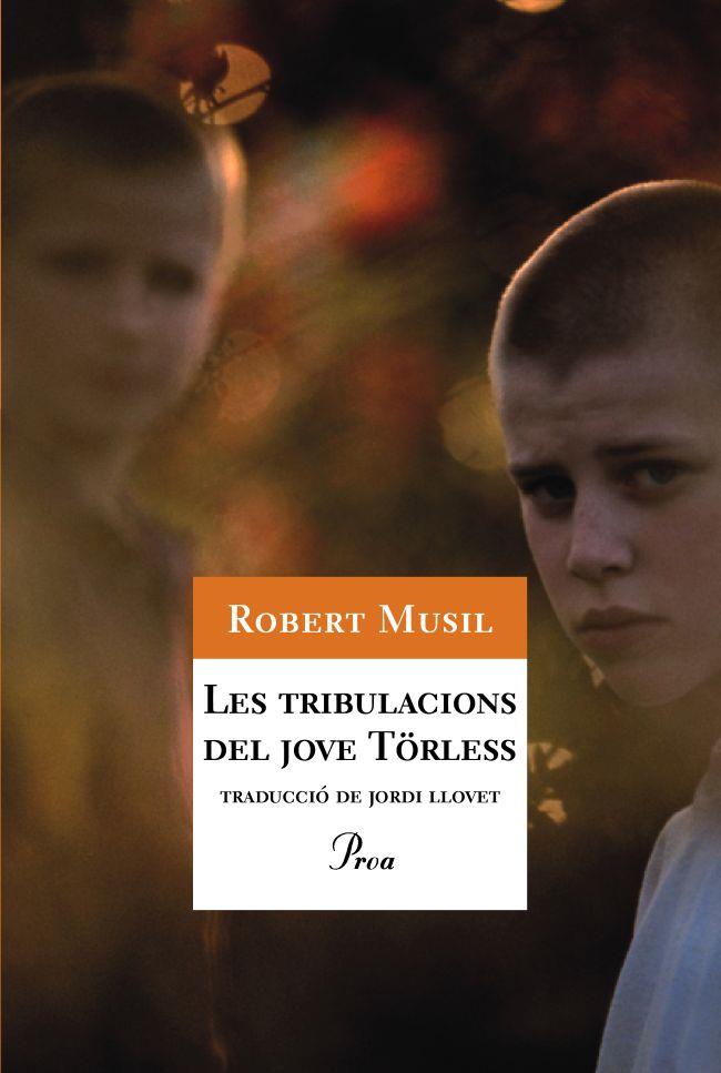 TRIBULACIONS DEL JOVE TÖRLESS, LES | 9788484373421 | MUSIL, ROBERT | Llibreria Drac - Librería de Olot | Comprar libros en catalán y castellano online