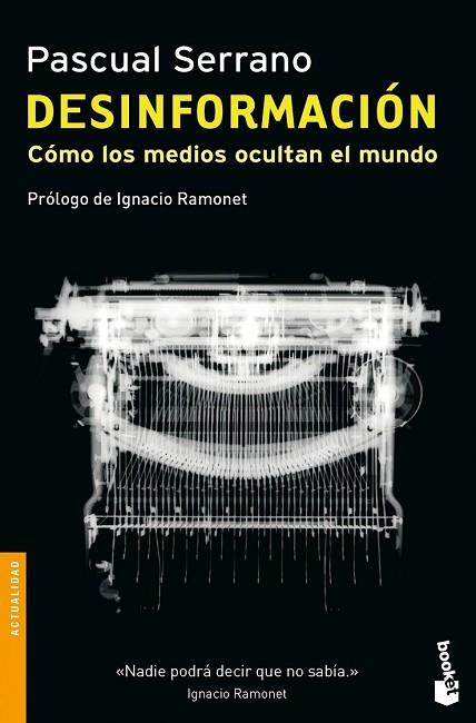 DESINFORMACIÓN | 9788499422527 | SERRANO, PASCUAL | Llibreria Drac - Librería de Olot | Comprar libros en catalán y castellano online