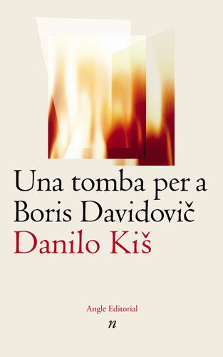 TOMBA PER A BORIS DAVIDOVIC, UNA | 9788496103115 | KIS, DANILO | Llibreria Drac - Librería de Olot | Comprar libros en catalán y castellano online