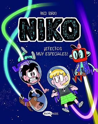 ¡EFECTOS MUY ESPECIALES! (NIKO VOL. 2) | 9788419183576 | SORDO, PACO | Llibreria Drac - Llibreria d'Olot | Comprar llibres en català i castellà online