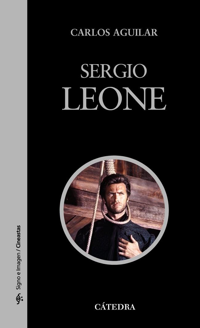 SERGIO LEONE | 9788437626277 | AGUILAR, CARLOS | Llibreria Drac - Llibreria d'Olot | Comprar llibres en català i castellà online