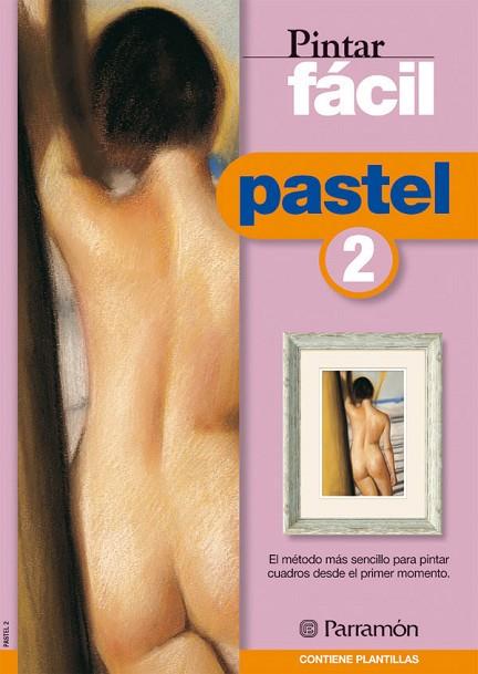 PASTEL 2 PINTAR FACIL | 9788434223233 | Llibreria Drac - Llibreria d'Olot | Comprar llibres en català i castellà online