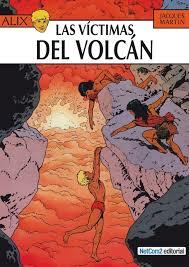 VÍCTIMAS DEL VOLCÁN, LAS (LAS AVENTURAS DE ALIX 14) | 9788493911645 | MARTIN, JACQUES | Llibreria Drac - Llibreria d'Olot | Comprar llibres en català i castellà online