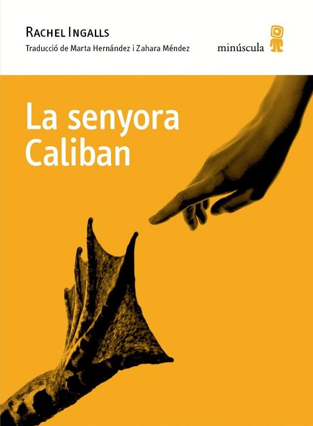 SENYORA CALIBAN, LA | 9788494834899 | INGALLS, RACHEL | Llibreria Drac - Librería de Olot | Comprar libros en catalán y castellano online