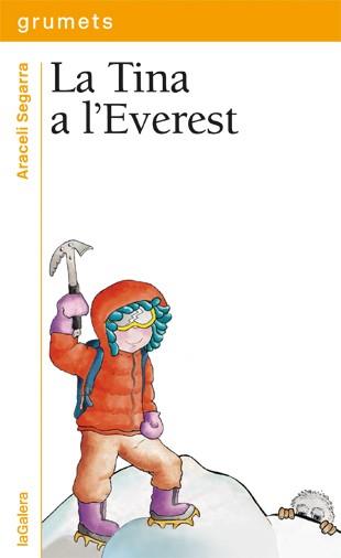 TINA A L'EVEREST, LA | 9788424651923 | SEGARRA, ARACELI | Llibreria Drac - Librería de Olot | Comprar libros en catalán y castellano online