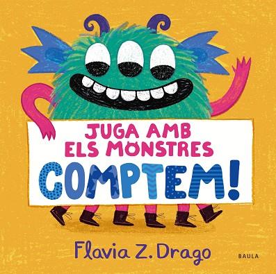 JUGA AMB ELS MONSTRES... COMPTEM! | 9788447951437 | ZORRILLA, FLAVIA | Llibreria Drac - Llibreria d'Olot | Comprar llibres en català i castellà online