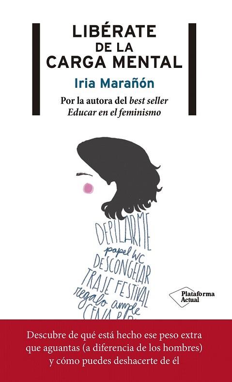 LIBÉRATE DE LA CARGA MENTAL | 9788417376727 | MARAÑÓN, IRIA | Llibreria Drac - Llibreria d'Olot | Comprar llibres en català i castellà online