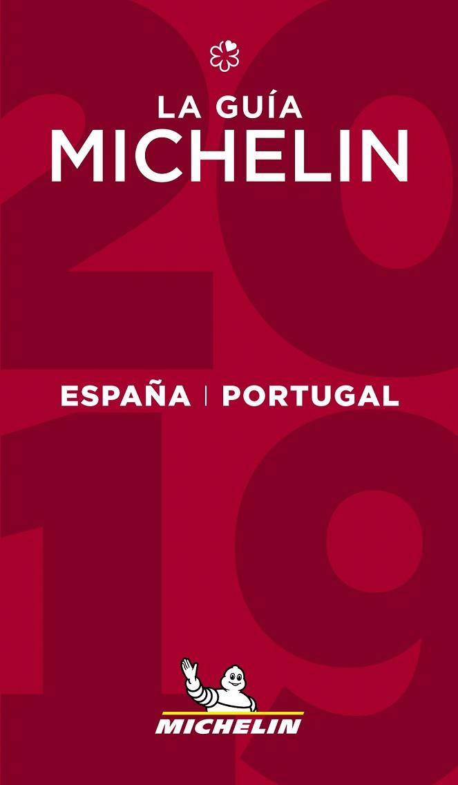 GUÍA MICHELIN, LA  ESPAÑA & PORTUGAL 2019 | 9782067233034 | AA.DD. | Llibreria Drac - Librería de Olot | Comprar libros en catalán y castellano online