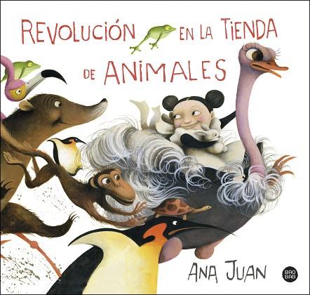 REVOLUCION EN LA TIENDA DE ANIMALES | 9788408222057 | JUAN, ANA | Llibreria Drac - Librería de Olot | Comprar libros en catalán y castellano online
