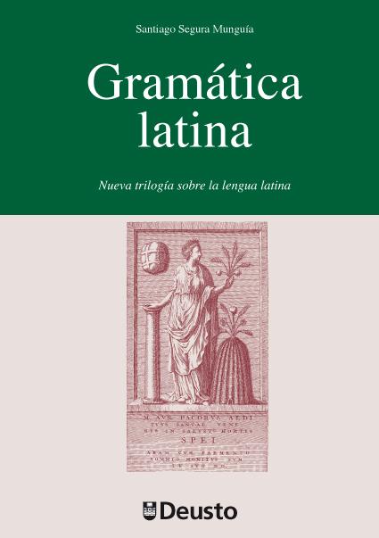 GRAMÁTICA LATINA | 9788498303452 | SEGURA, SANTIAGO | Llibreria Drac - Llibreria d'Olot | Comprar llibres en català i castellà online