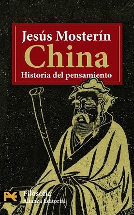 CHINA : HISTORIA DEL PENSAMIENTO | 9788420661872 | MOSTERIN, JESUS | Llibreria Drac - Librería de Olot | Comprar libros en catalán y castellano online