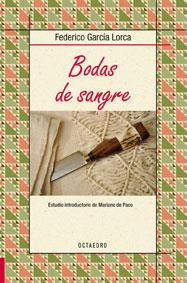 BODAS DE SANGRE | 9788499210612 | GARCIA LORCA, FEDERICO | Llibreria Drac - Llibreria d'Olot | Comprar llibres en català i castellà online