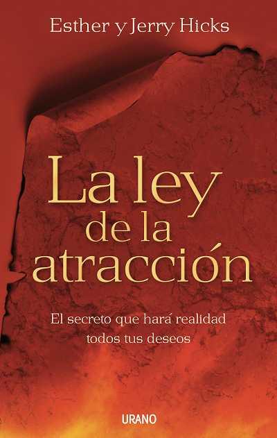 LEY DE LA ATRACCION, LA | 9788479536619 | HICKS, ESTHER & JERRY | Llibreria Drac - Librería de Olot | Comprar libros en catalán y castellano online