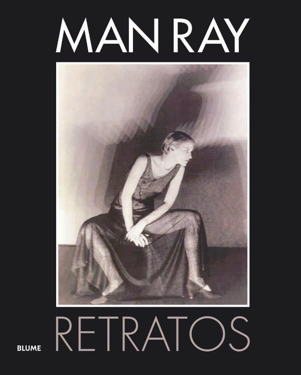 MAN RAY. RETRATOS | 9788498016840 | PEPPER, TERENCE;WARNER, MARINA | Llibreria Drac - Librería de Olot | Comprar libros en catalán y castellano online