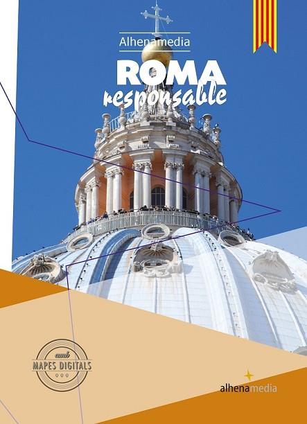 ROMA RESPONSABLE 2016 (ALHENAMEDIA) | 9788416395620 | VILLERÓ, RAMÓN | Llibreria Drac - Librería de Olot | Comprar libros en catalán y castellano online