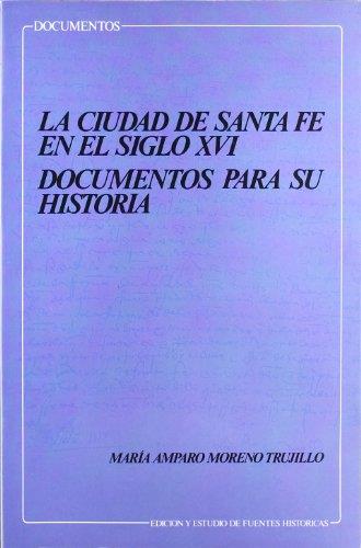 CIUDAD DE SANTA FE EN EL SIGLO XVI,LA | 9788433818287 | MORENO TRUJILLO,MARIA AMPARO | Llibreria Drac - Llibreria d'Olot | Comprar llibres en català i castellà online