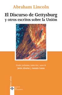 DISCURSO DE GETTYSBURG Y OTROS ESCRITOS SOBRE LA UNION, EL | 9788430942473 | LINCOLN, ABRAHAM | Llibreria Drac - Llibreria d'Olot | Comprar llibres en català i castellà online